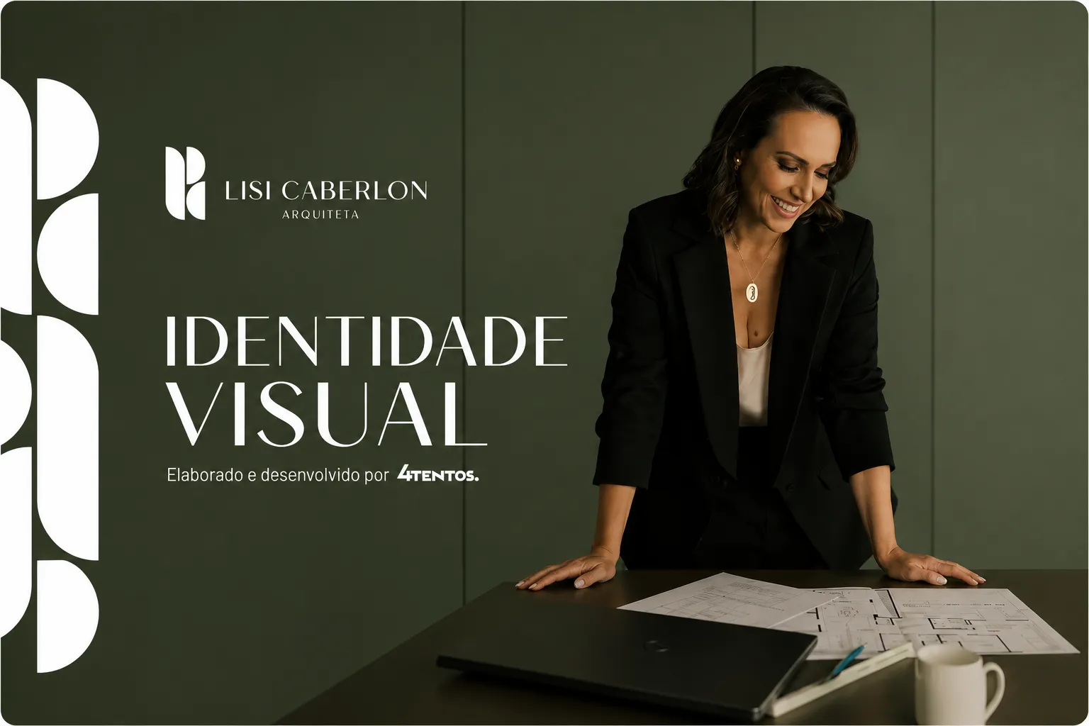 Quando a marca deixa de representar o momento atual da empresa: o rebranding da arquiteta Lisiane Caberlon