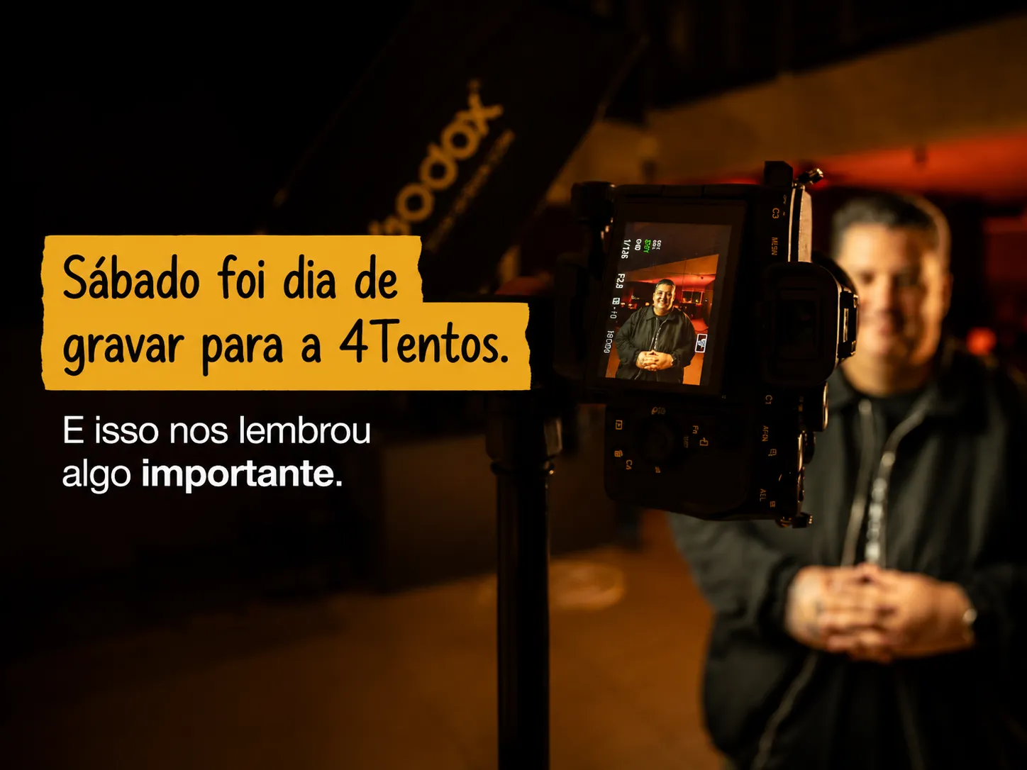 Sábado foi dia de gravar para a 4Tentos. E isso nos lembrou algo importante.